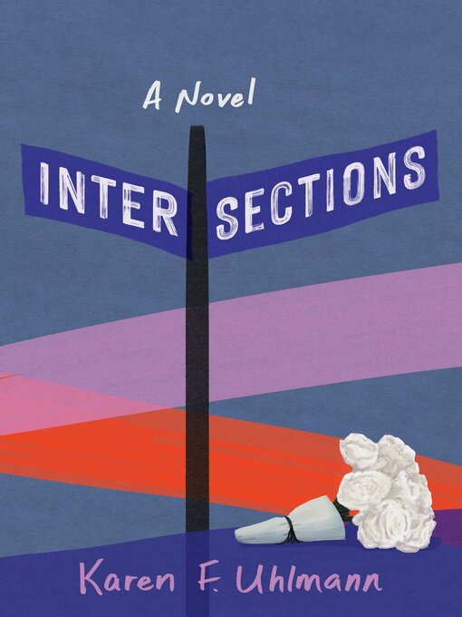 Title details for Intersections by Karen F. Uhlmann - Available
